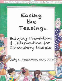 Easing the Teasing Bullying Prevention
